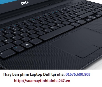 Thay bàn phím Laptop Dell tại nhà Hà Nội